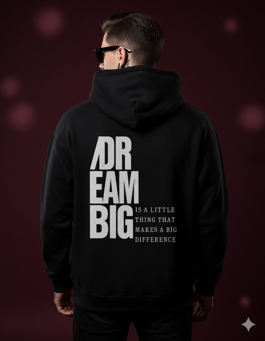 Dream big Unisex Hoodie
