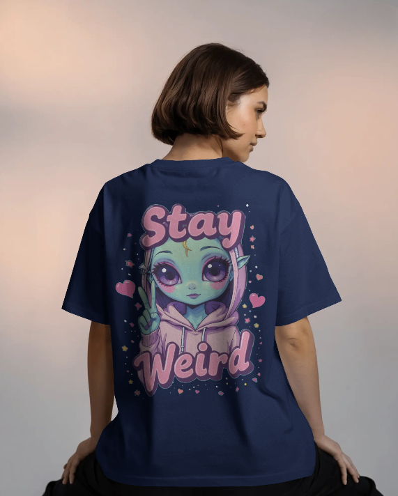 Stay weird - Women Oversized Classic T-Shirt